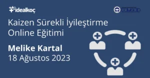Kaizen – Sürekli İyileştirme Online Eğitimi