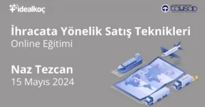 ihracata yönelik satış teknikleri