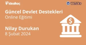 Güncel Devlet Destekleri