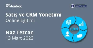 Satış ve CRM Yönetimi