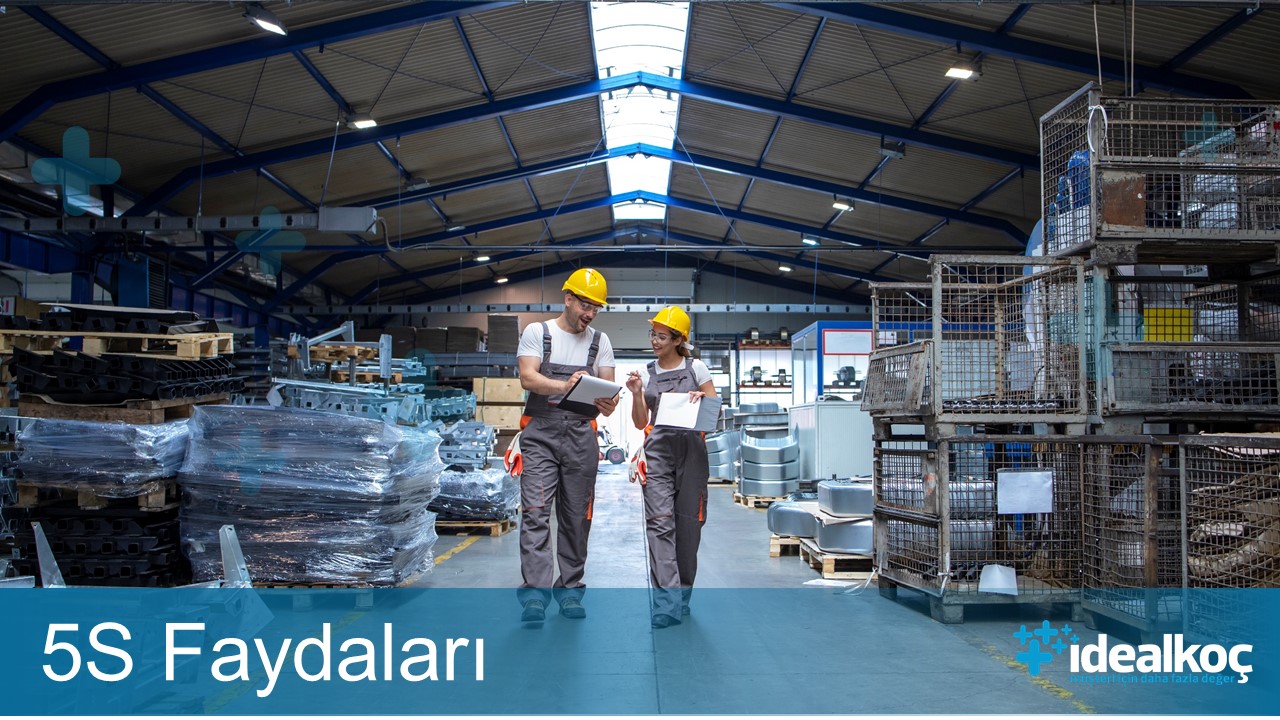 5S’in Faydaları Nelerdir?